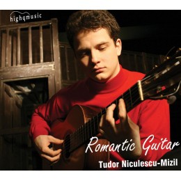 Romantic Guitar - Tudor Niculescu-Mizil